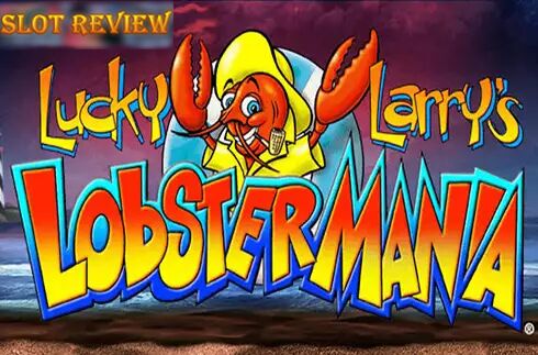 Lucky Larrys Lobstermania King Show Games slot